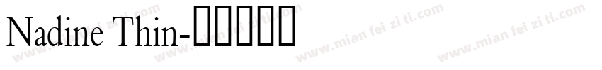 Nadine Thin字体转换